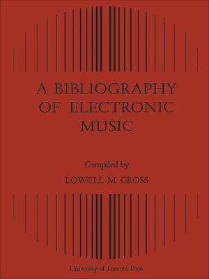 cover image of A Bibliography of Electronic Music